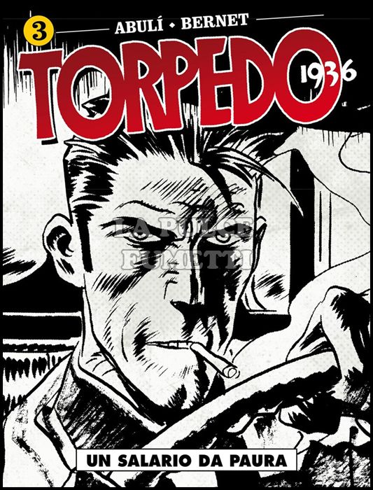 COSMO SERIE BLU #    77 - TORPEDO 1936 3: UN SALARIO DA PAURA